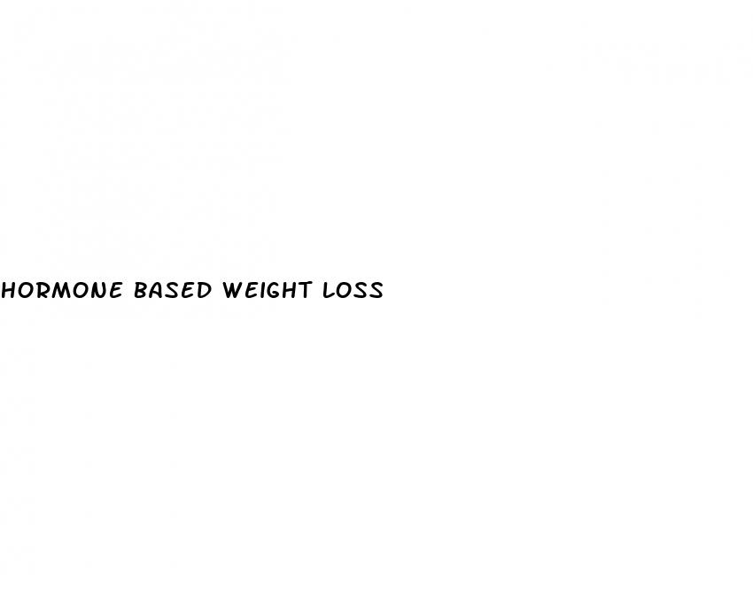 hormone based weight loss