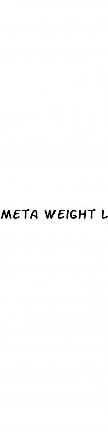 meta weight loss pill