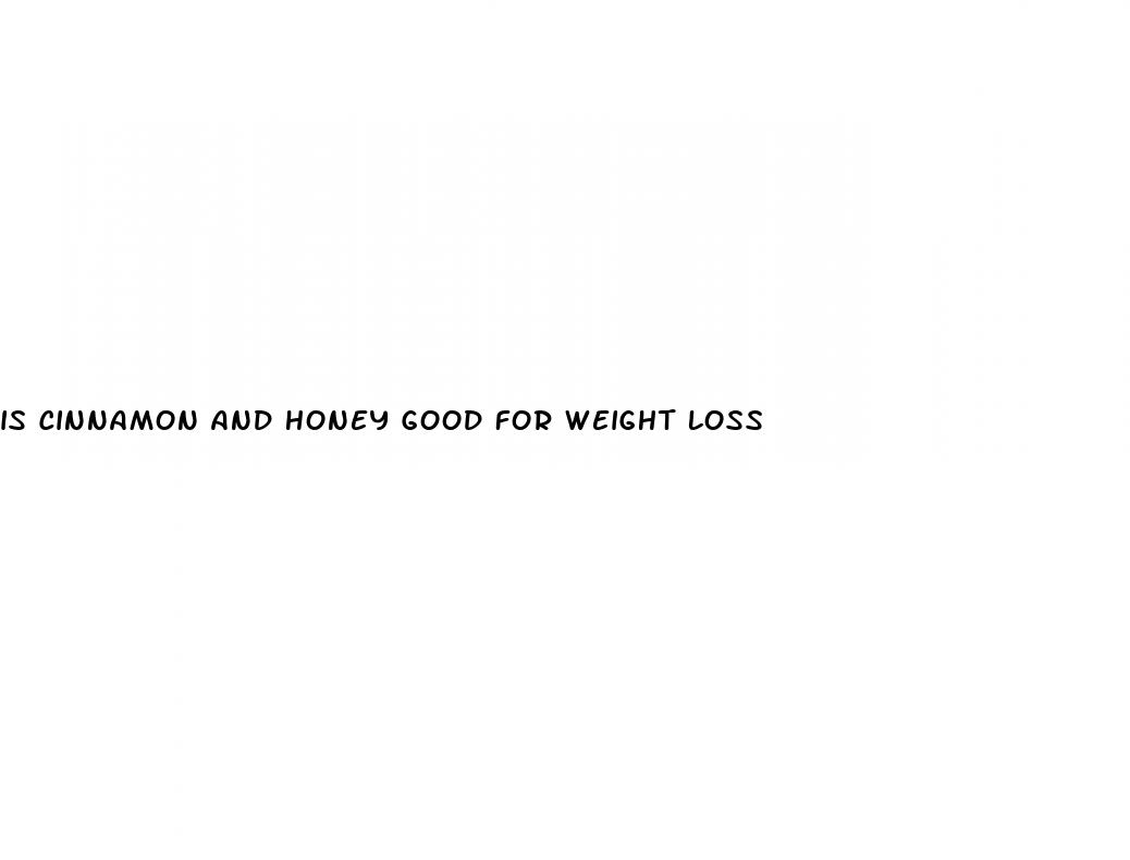 is cinnamon and honey good for weight loss