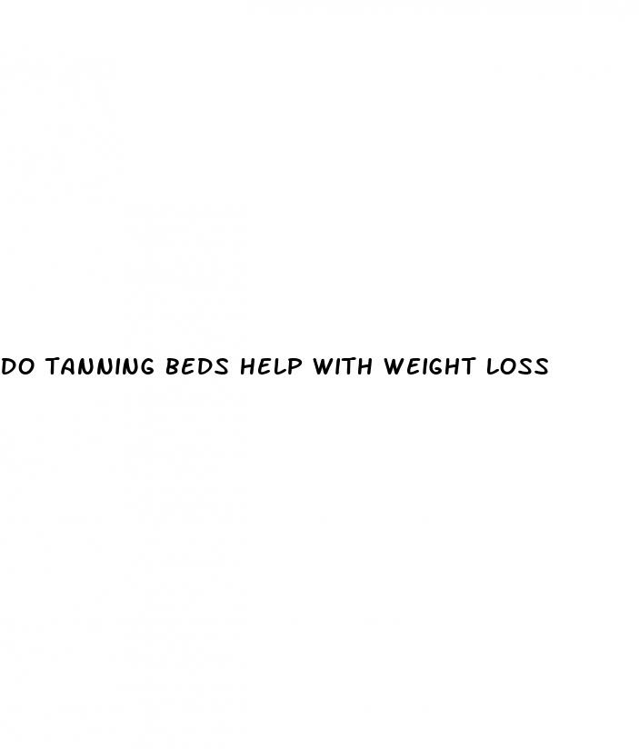 do tanning beds help with weight loss