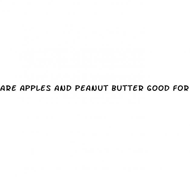 are apples and peanut butter good for weight loss