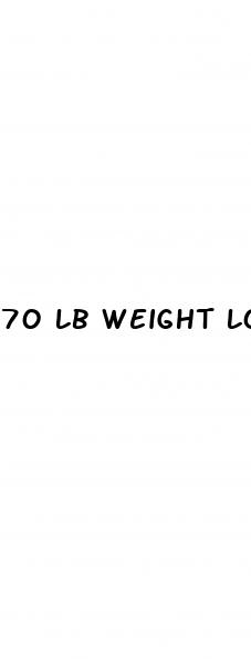 70 lb weight loss