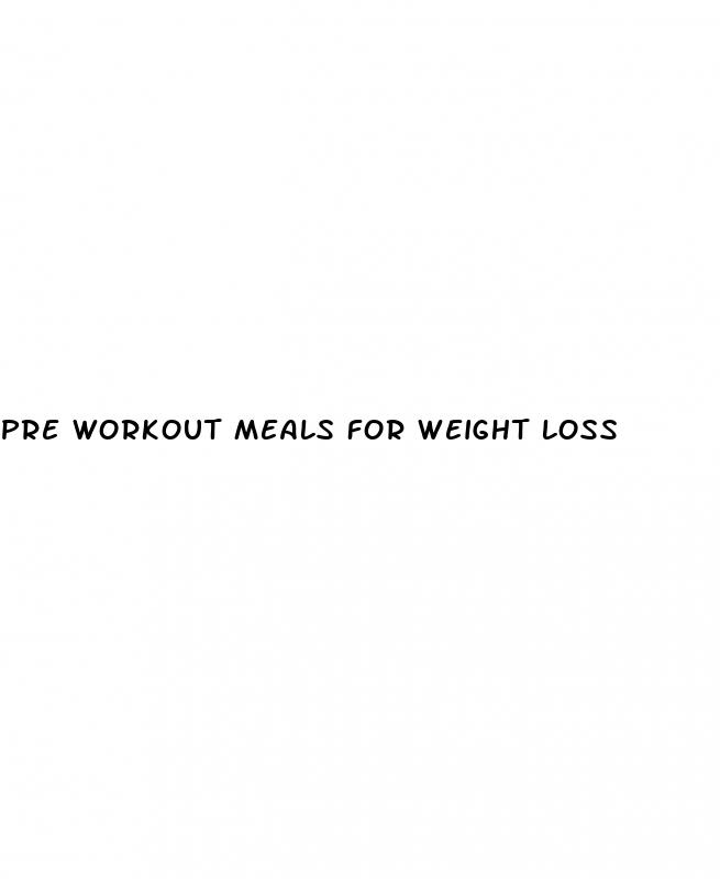 pre workout meals for weight loss