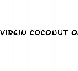 virgin coconut oil pills weight loss