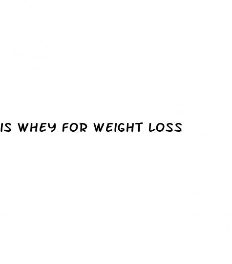 is whey for weight loss