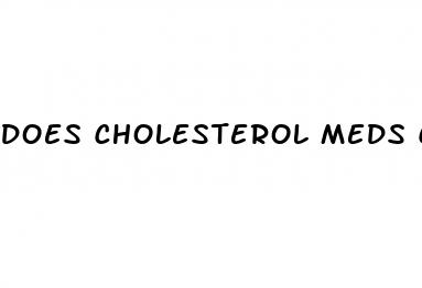 does cholesterol meds cause weight loss