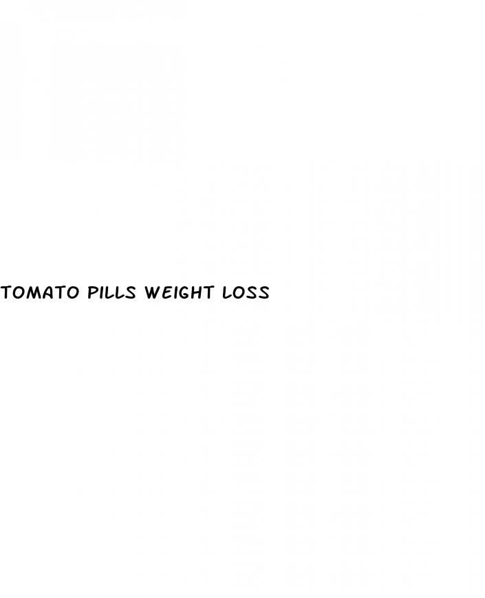 tomato pills weight loss