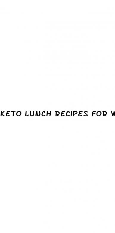 keto lunch recipes for weight loss
