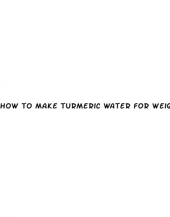 how to make turmeric water for weight loss