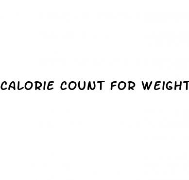 calorie count for weight loss