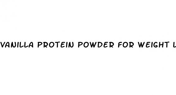 vanilla protein powder for weight loss