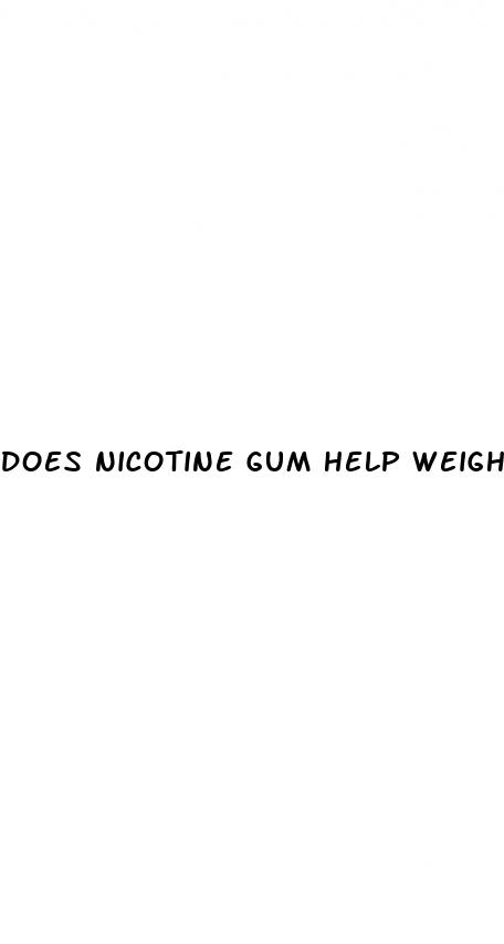 does nicotine gum help weight loss