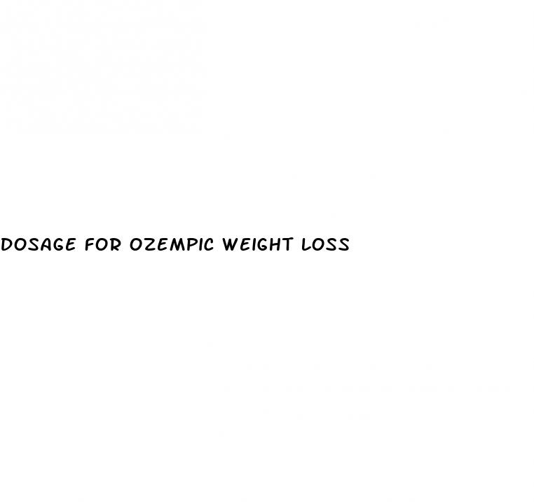 dosage for ozempic weight loss