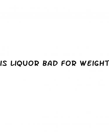 is liquor bad for weight loss