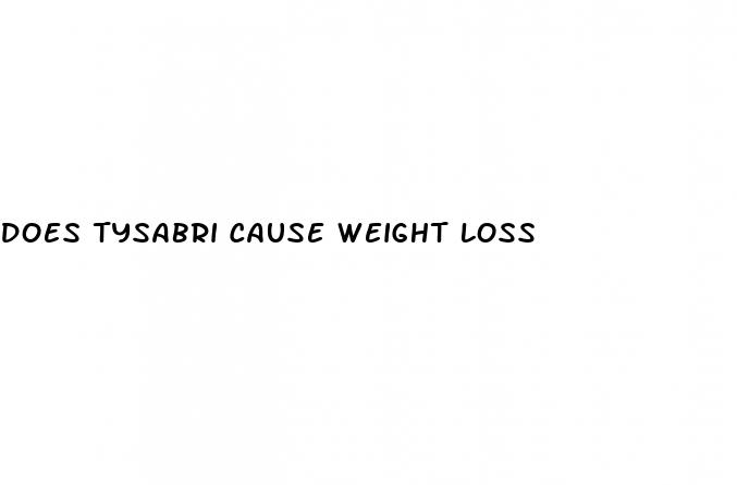 does tysabri cause weight loss