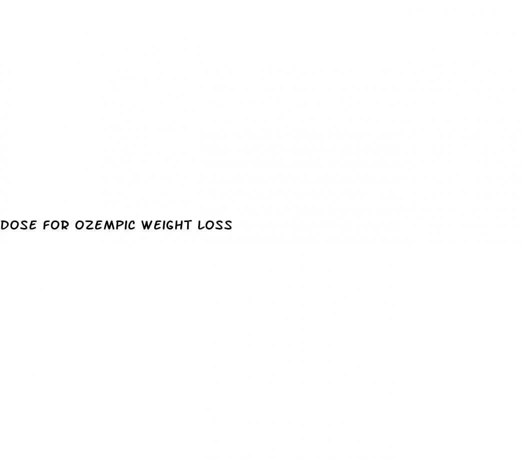 dose for ozempic weight loss