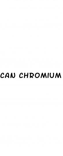 can chromium help with weight loss