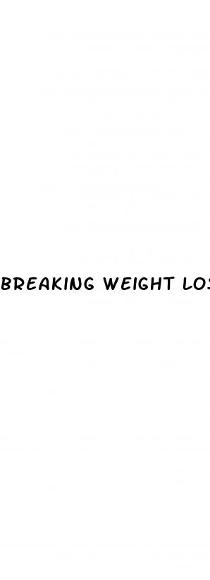 breaking weight loss plateau