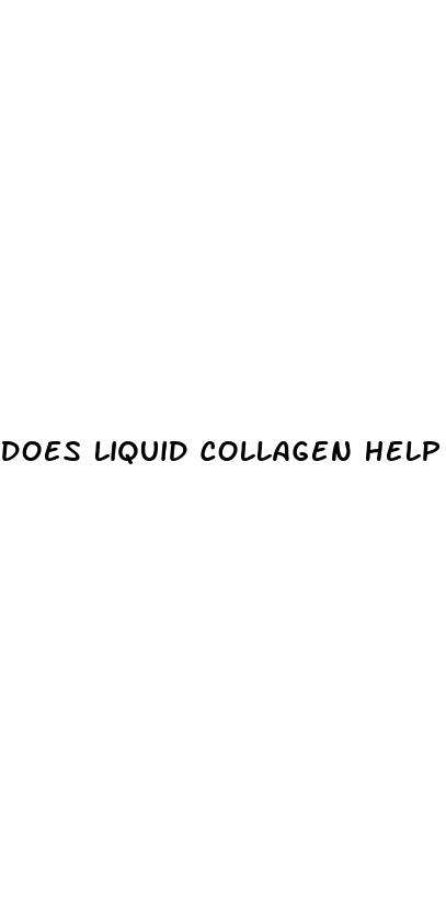 does liquid collagen help with weight loss