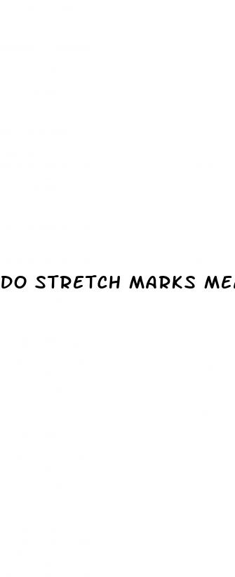 do stretch marks mean weight loss