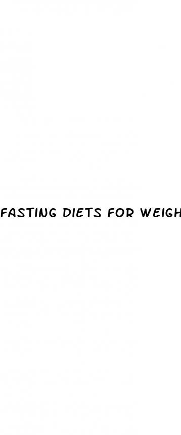 fasting diets for weight loss