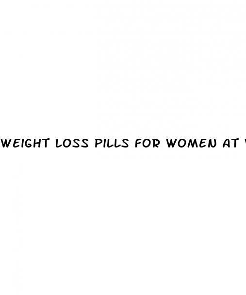 weight loss pills for women at walgreens