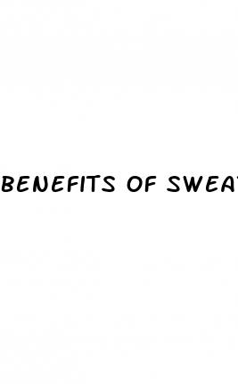 benefits of sweating for weight loss