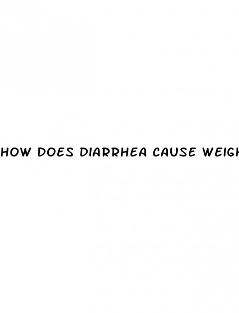 how does diarrhea cause weight loss