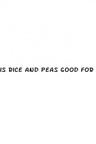 is rice and peas good for weight loss