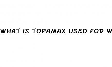 what is topamax used for weight loss