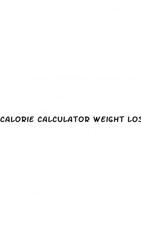 calorie calculator weight loss