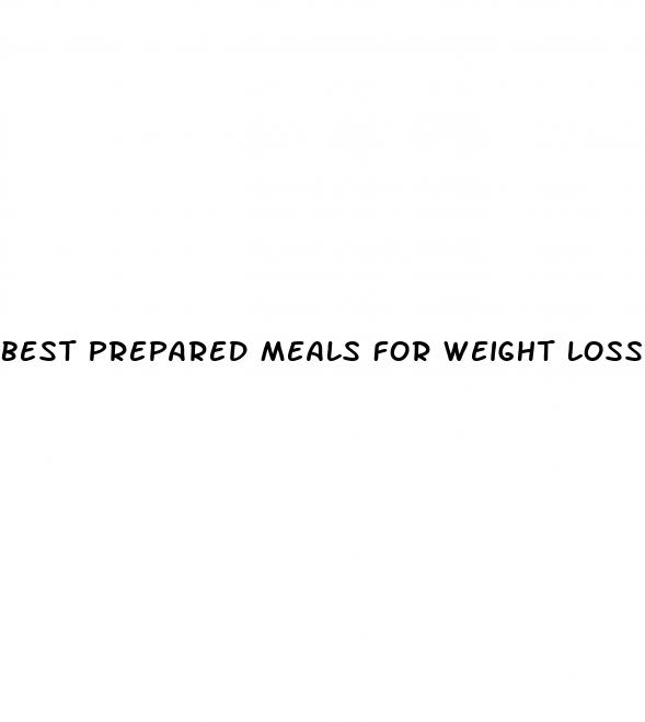 best prepared meals for weight loss