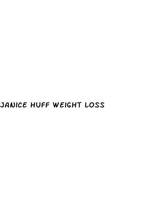 janice huff weight loss