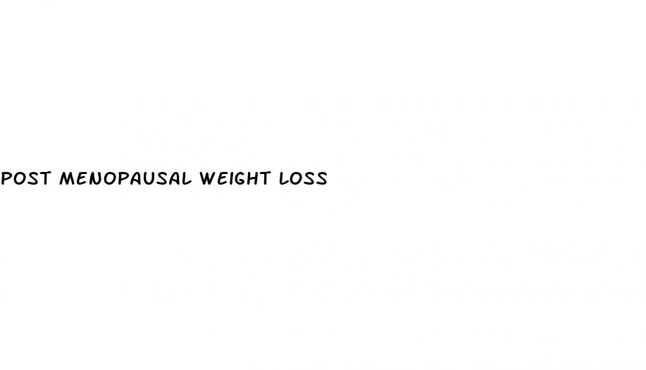 post menopausal weight loss