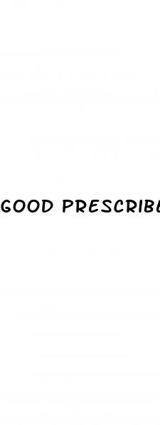 good prescribed weight loss pill