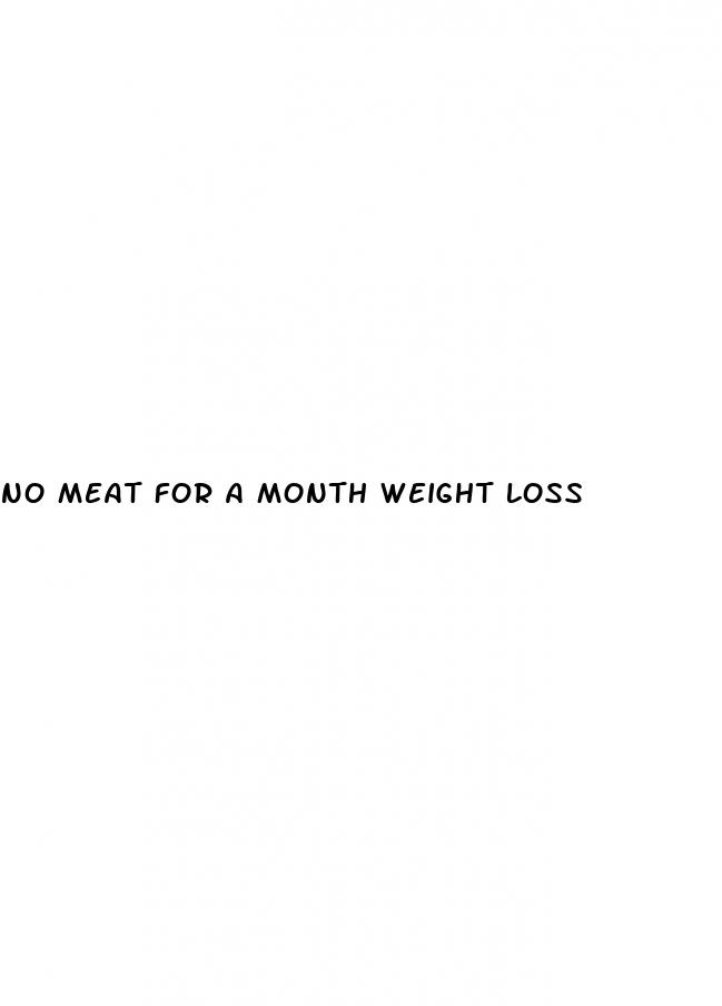no meat for a month weight loss