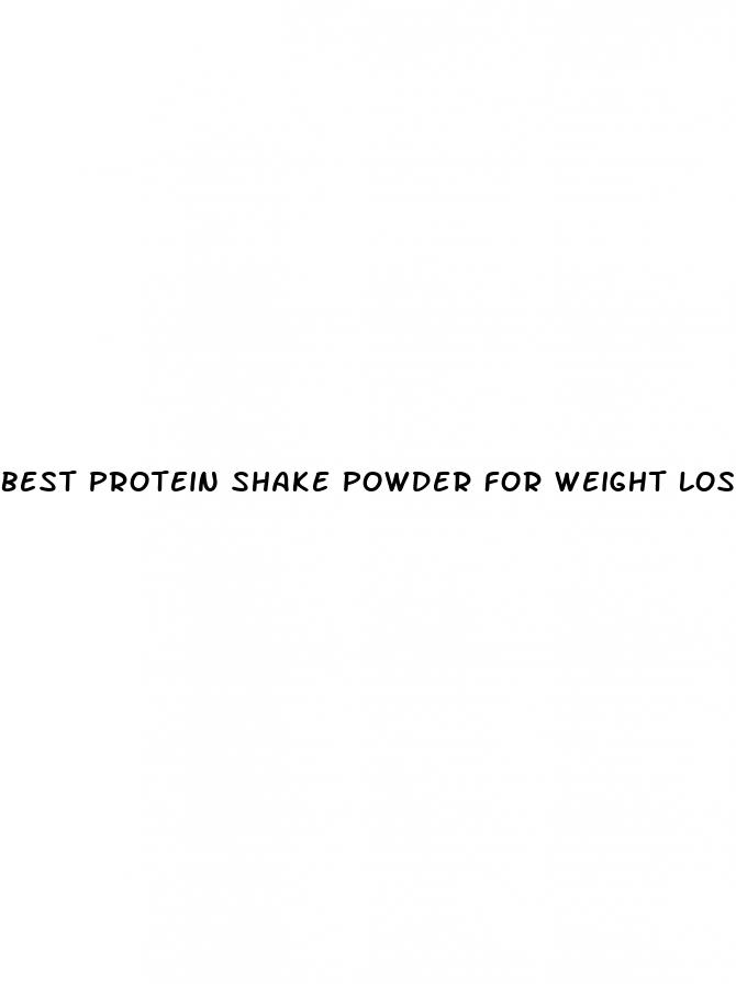 best protein shake powder for weight loss