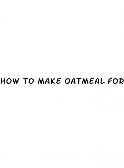 how to make oatmeal for weight loss