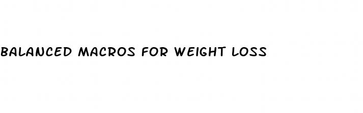 balanced macros for weight loss