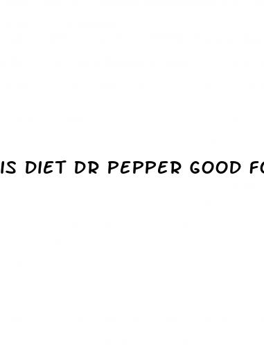 is diet dr pepper good for weight loss