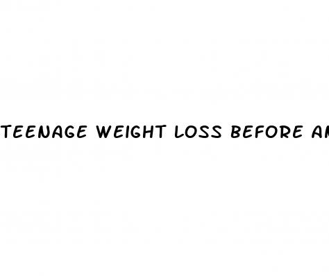 teenage weight loss before and after