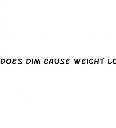 does dim cause weight loss