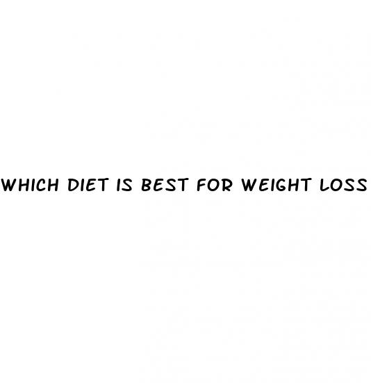 which diet is best for weight loss