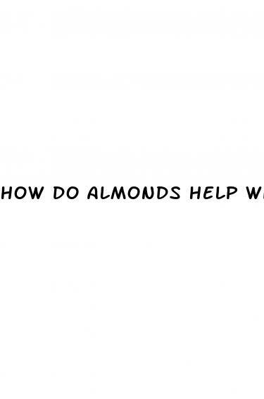 how do almonds help with weight loss
