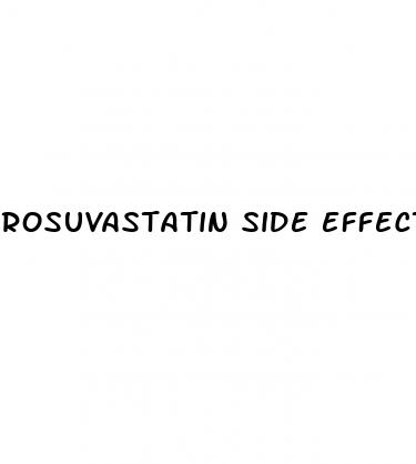 rosuvastatin side effects weight loss