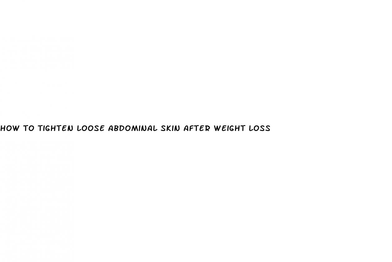 how to tighten loose abdominal skin after weight loss
