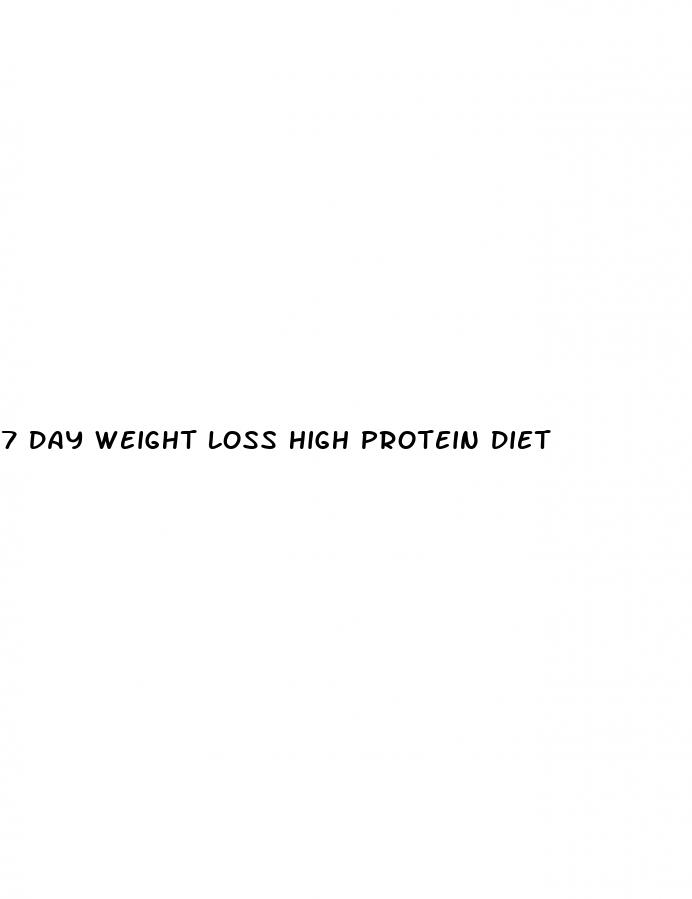7 day weight loss high protein diet