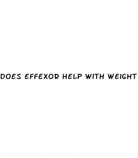 does effexor help with weight loss