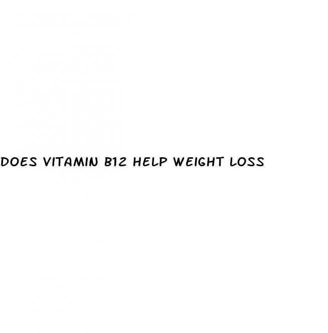 does vitamin b12 help weight loss