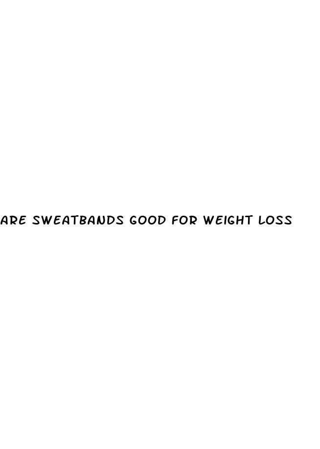 are sweatbands good for weight loss